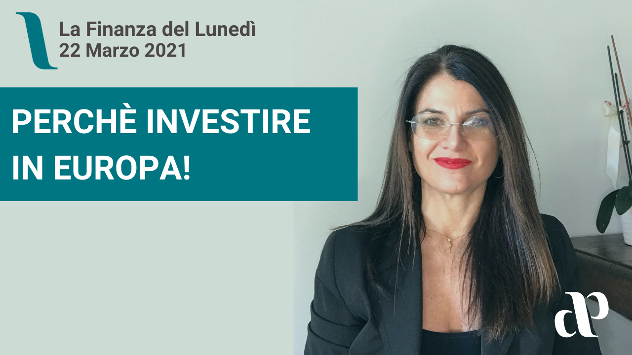 La Finanza del Lunedì - 22 Marzo 2021